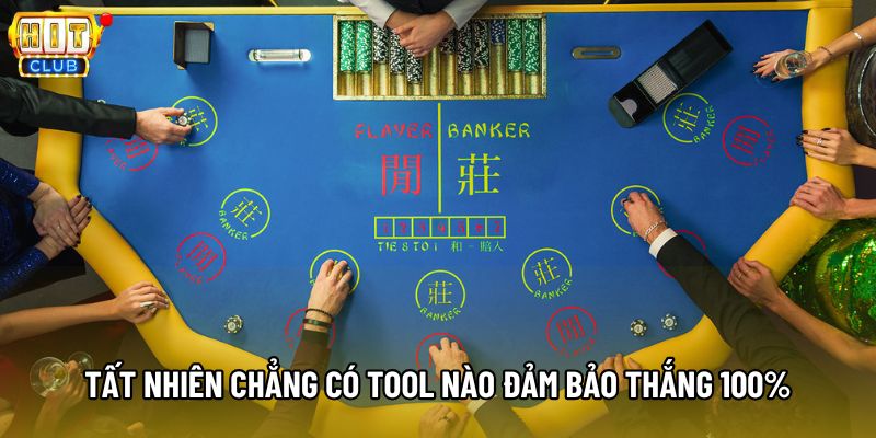 Tất nhiên chẳng có tool nào đảm bảo thắng 100% Tất nhiên chẳng có tool nào đảm bảo thắng 100%